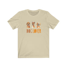 Load image into Gallery viewer, Dog lover - Unisex Jersey Short Sleeve Tee