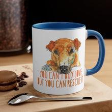 Load image into Gallery viewer, You can't buy love but you can rescue it - Accent Coffee Mug, 11oz