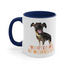 Load image into Gallery viewer, You can't buy love but you can rescue it II - Accent Coffee Mug, 11oz