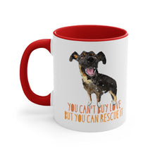 Load image into Gallery viewer, You can't buy love but you can rescue it II - Accent Coffee Mug, 11oz