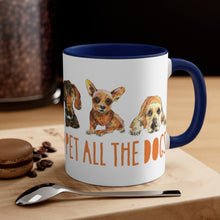 Load image into Gallery viewer, I was born to pet all the dogs - Accent Coffee Mug, 11oz