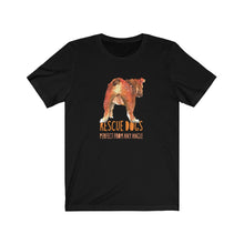 Load image into Gallery viewer, Rescue dogs, perfect from any angle - Unisex Jersey Short Sleeve Tee