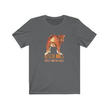 Load image into Gallery viewer, Rescue dogs, perfect from any angle - Unisex Jersey Short Sleeve Tee